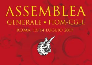 Assemblea generale FIOM 13-14 luglio 2017