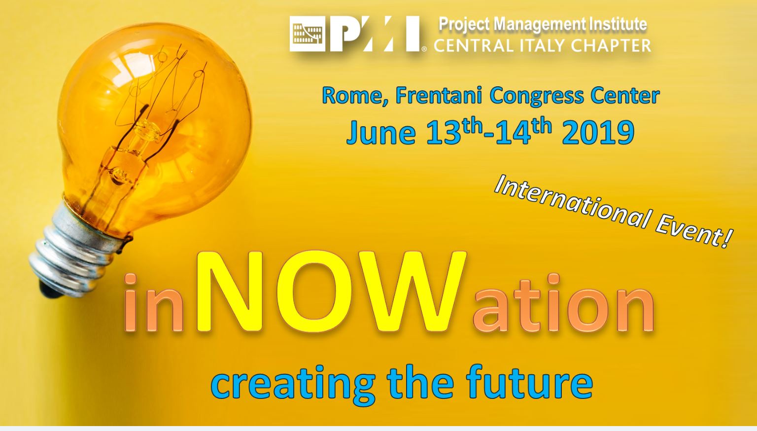 PMI the InNOWation Conference al Centro Congressi Frentani