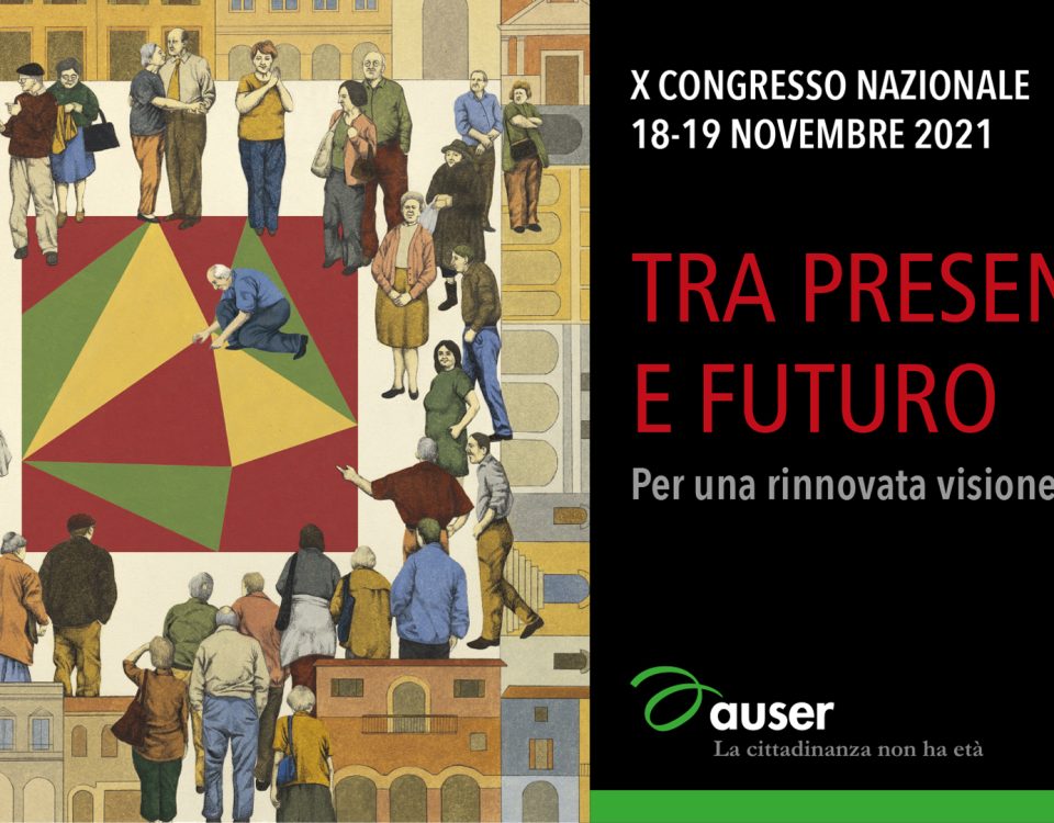 locandina dell'evento X Congresso Auser