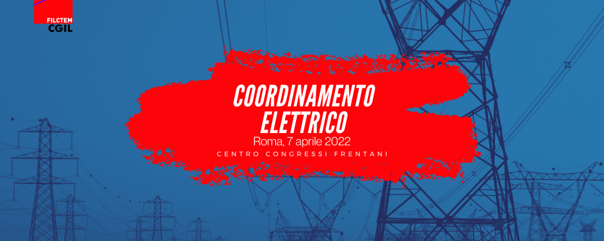 locandina dell'evento coordinamento elettrico di Filctem - Cgil nazionale