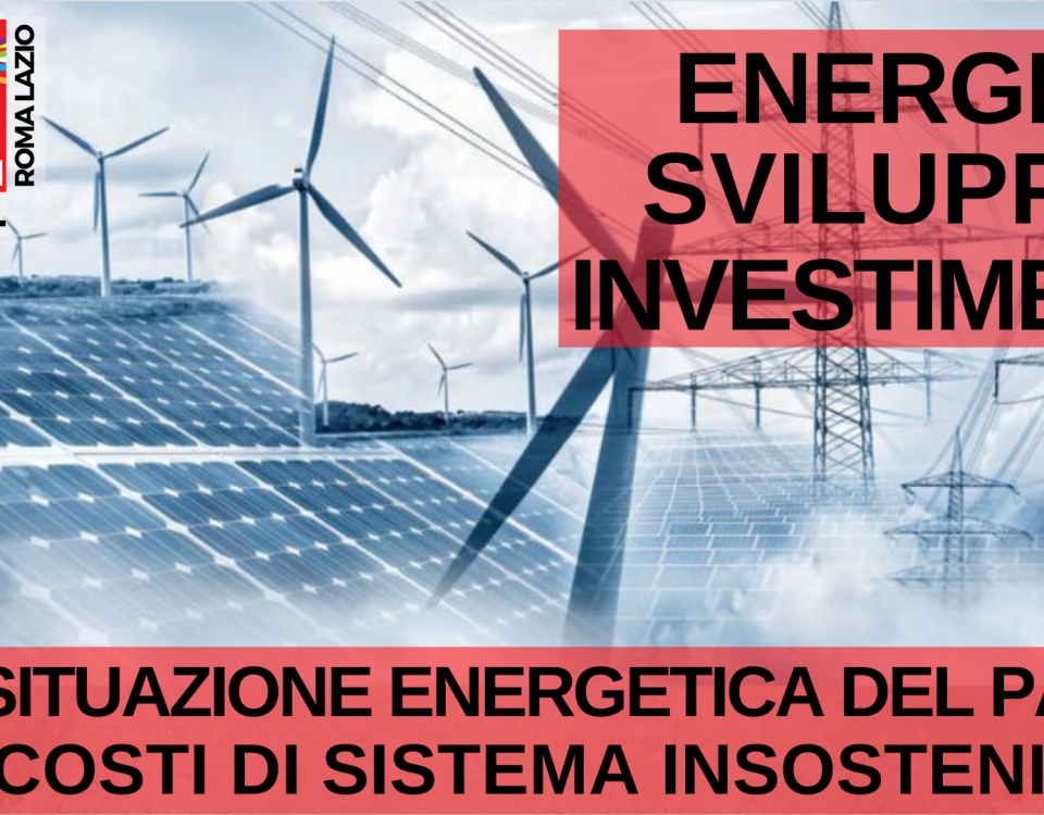 locandina dell'eventoFilctem - Cgil Roma e Lazio "Energia, Sviluppo, Investimenti. Situazione energetica del paese costi di sistema insostenibili" 6 aprile 2022