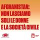 locandinaSpi Cgil "Afghanistan: non lasciamo soli le donne e la società civile" 17 maggio 2022